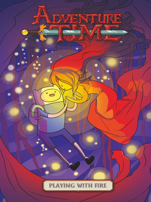 Cover image for Adventure Time: Playing with Fire